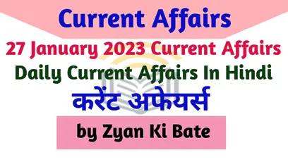 Current Affairs of 27 January 2023